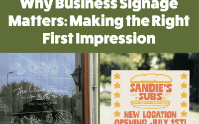 Why Business Signage Matters