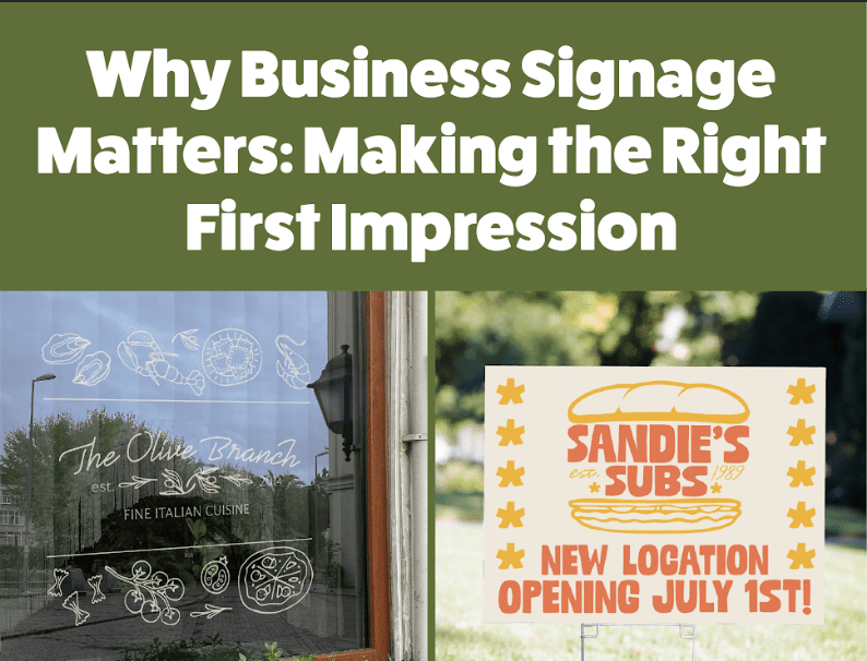 Why Business Signage Matters